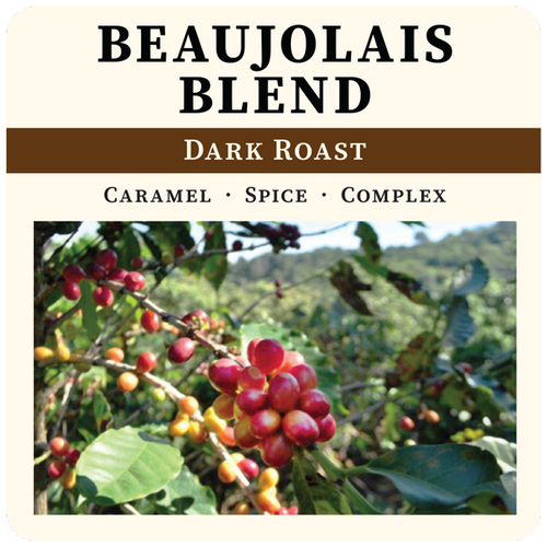Beaujolais Blend - Dark Roast